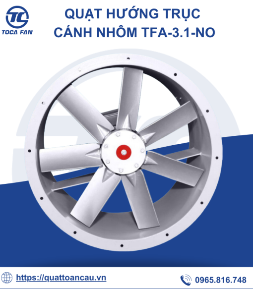 Quạt hướng trục cánh nhôm TFA-3.1-NoD