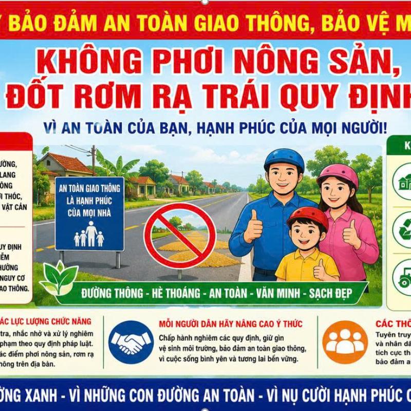 Chung tay bảo đảm an toàn giao thông, bảo vệ môi trường – Không phơi nông sản, đốt rơm rạ trái quy định