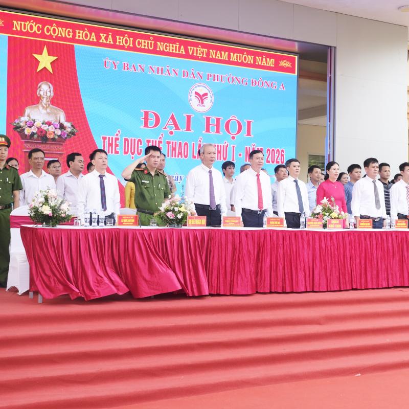 Khai mạc Đại hội Thể dục thể thao phường Đông A lần thứ I năm 2026