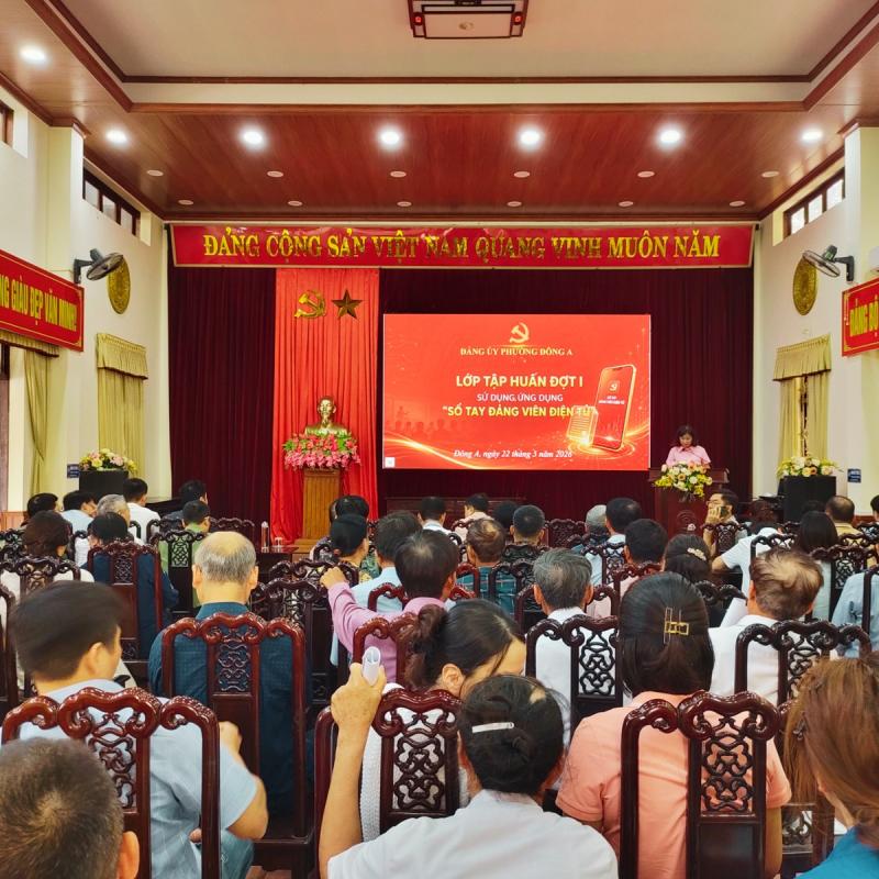 Đảng ủy phường Đông A tổ chức tập huấn sử dụng ứng dụng “Sổ tay đảng viên điện tử”