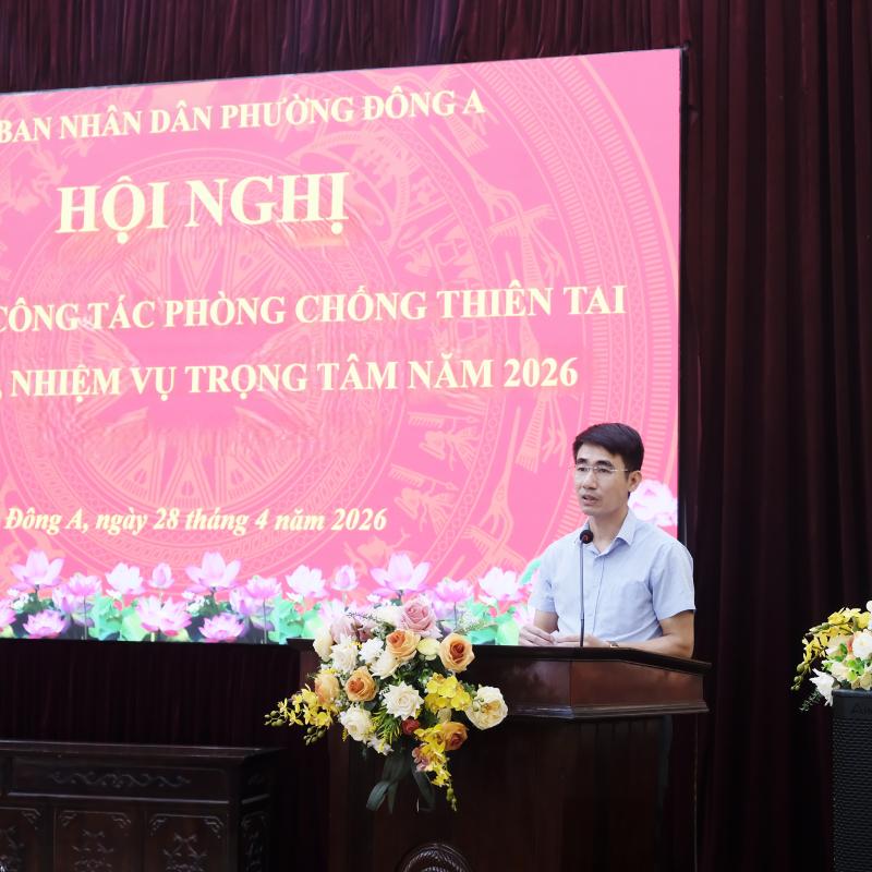 UBND phường Đông A tổng kết công tác phòng chống thiên tai năm 2025; nhiệm vụ trọng tâm năm 2026
