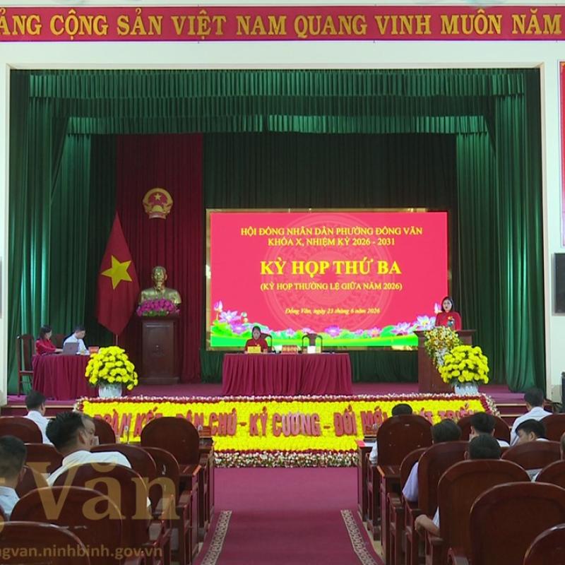 HĐND phường Đồng Văn khóa X, nhiệm kỳ 2026 - 2031 tổ chức kỳ họp thứ Ba (kỳ họp thường lệ giữa năm 2026)