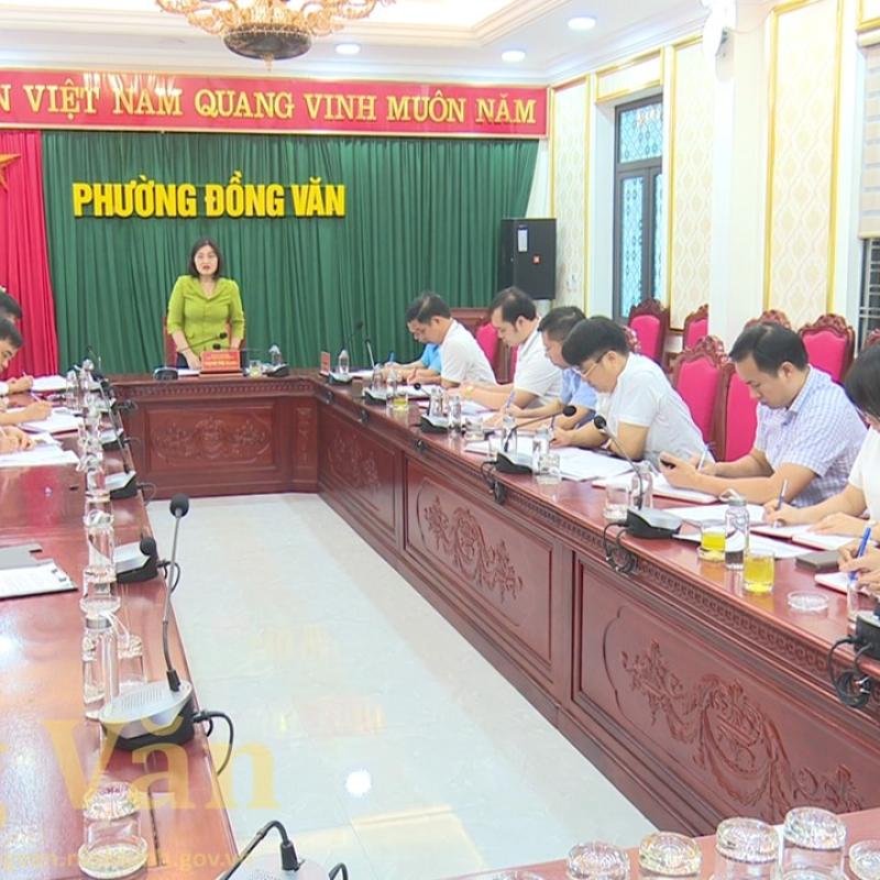 Thường trực Đảng ủy phường Đồng Văn nghe báo cáo tiến độ giải ngân vốn Bắn Cá Dubai palace công; các công trình, dự án chậm tiến độ, dự án do tỉnh ủy quyền; tiến độ công tác đo đạc, lập bản đồ địa chính, xây dựng hoàn thiện cơ sở dữ liệu quốc gia về đất đai