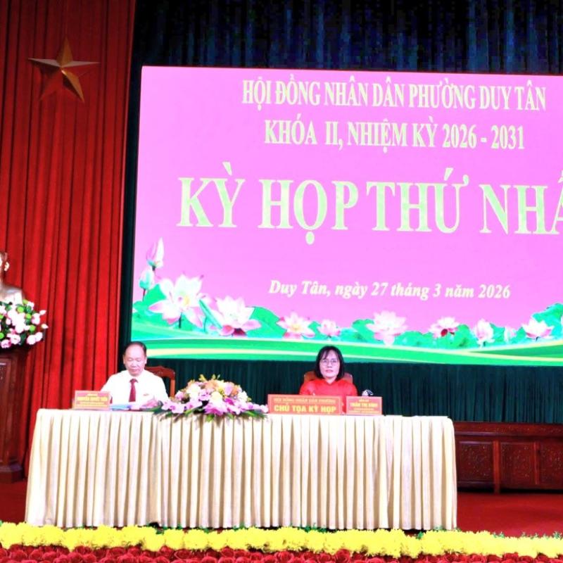 Phường Duy Tân tổ chức Kỳ họp thứ Nhất HĐND phường khóa II, nhiệm kỳ 2026-2031
