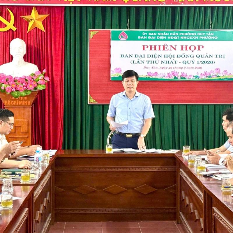 Ban đại diện HĐQT NHCSXH phường Duy Tân vừa tổ chức phiên họp Ban đại diện HĐQT lần thứ nhất-Quý I năm 2026.