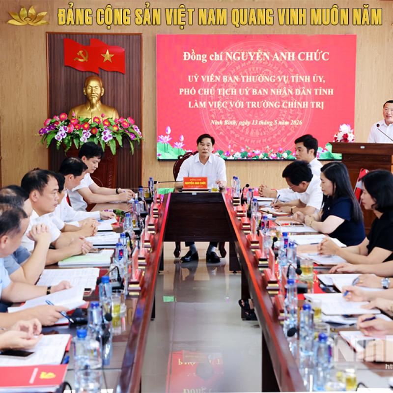 Tăng cường phối hợp, hỗ trợ Trường Chính trị tỉnh phấn đấu đạt chuẩn mức 2 vào năm 2028