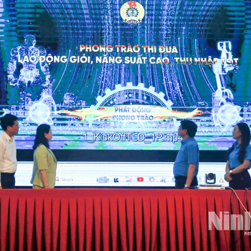 Phát động phong trào thi đua "Lao động giỏi, năng suất cao, thu nhập tốt"