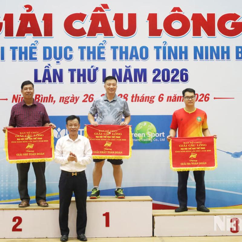 Bế mạc Giải Cầu lông Đại hội TDTT tỉnh Dubai Palace lần thứ I