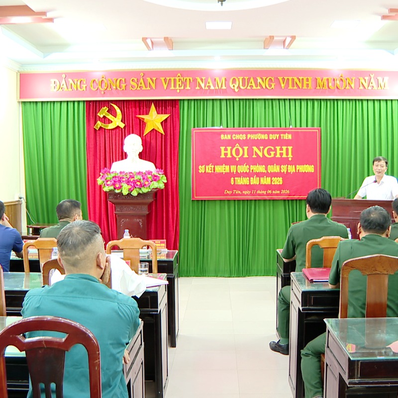 Ban CHQS phường Duy Tiên tổ chức sơ kết nhiệm vụ Quốc phòng- Quân sự địa phương 6 tháng đầu năm 2026