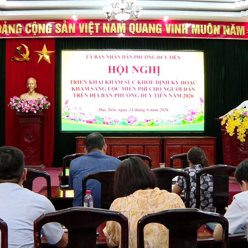 UBND phường Duy Tiên triển khai Kế hoạch khám sức khỏe định kỳ hoặc khám sàng lọc miễn phí cho người dân trên địa bàn năm 2026