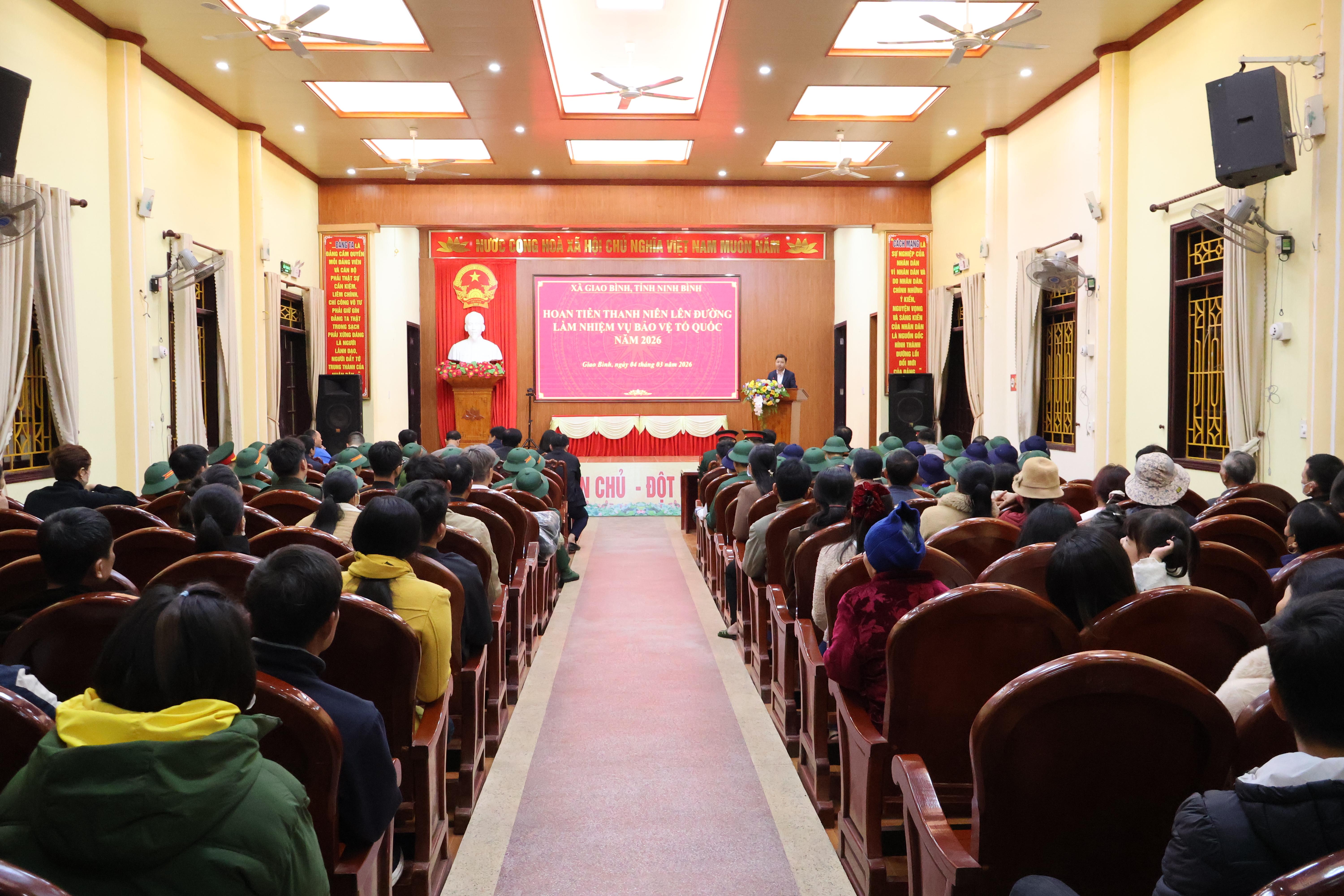 Ủy ban nhân dân xã Giao Bình tổ chức Lễ hoan tiễn các thanh niên lên đường làm nhiệm vụ bảo vệ Tổ quốc năm 2026.