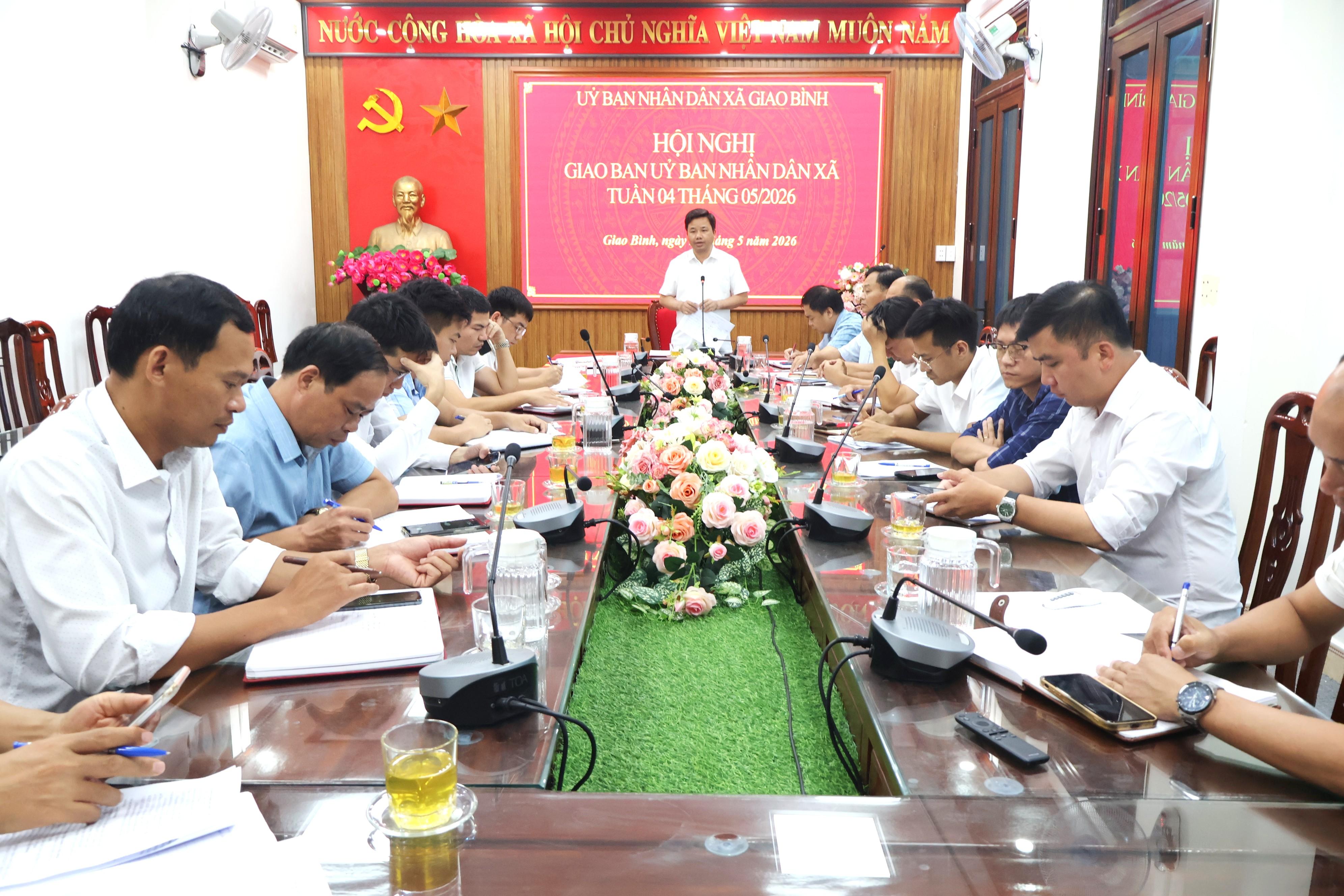 Ủy ban nhân dân xã Giao Bình tổ chức Hội nghị giao ban tuần 4 tháng 5/2026