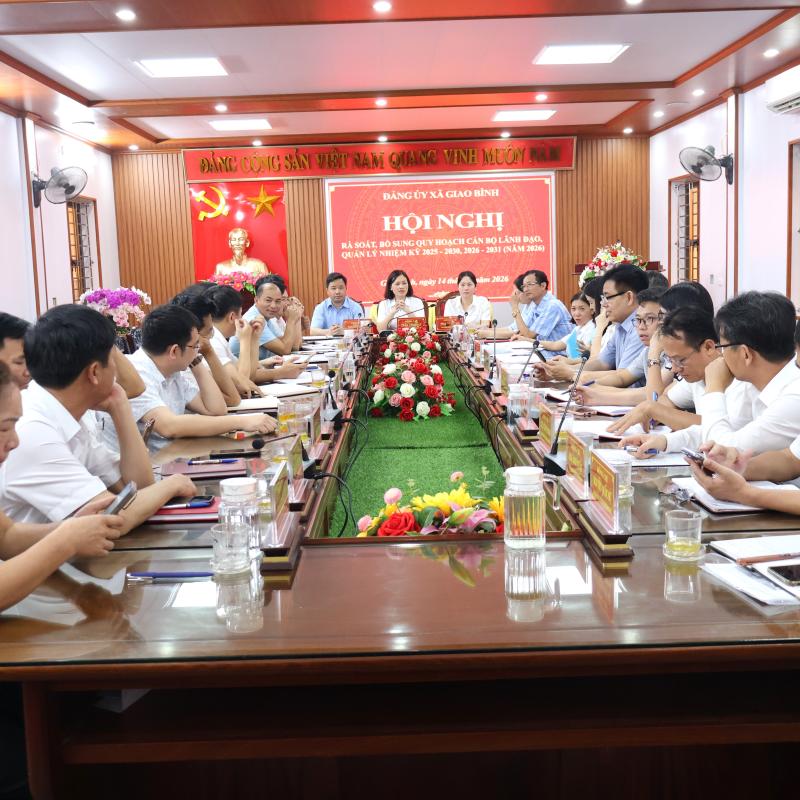 Đảng ủy xã Giao Bình tổ chức hội nghị rà soát, bổ sung, quy hoạch cán bộ lãnh đạo quản lý nhiệm kỳ 2025 – 2030, 2026 – 2031 năm 2026