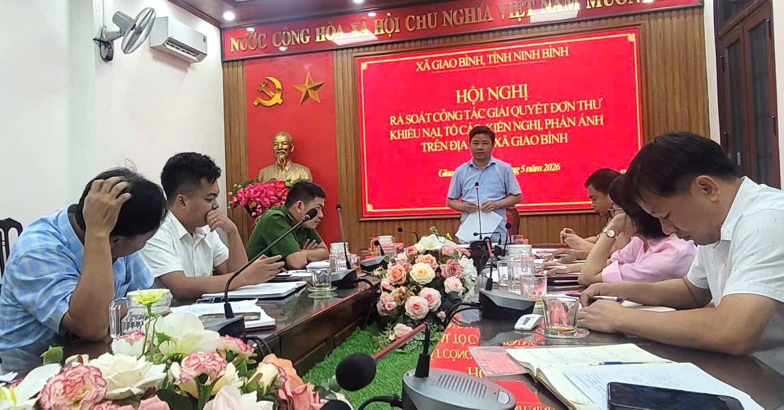 Xã Giao Bình tổ chức hội nghị rà soát công tác giải quyết đơn thư, khiếu nại, tố cáo, kiến nghị, phản ánh trên địa bàn xã