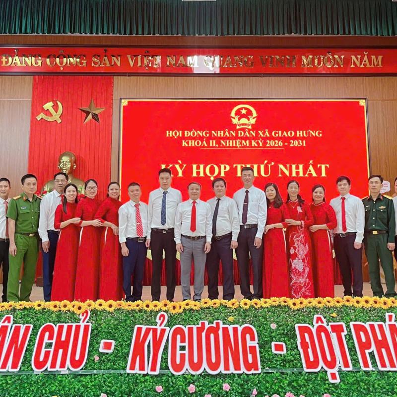 Kỳ họp thứ nhất HĐND xã Giao Hưng khóa II, nhiệm kỳ 2026 – 2031