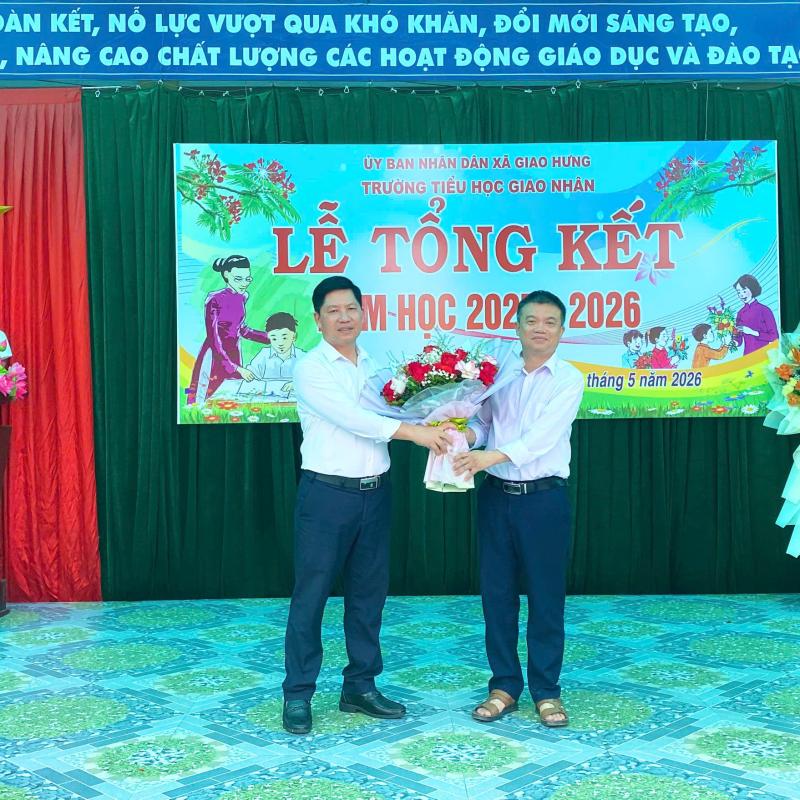 Đồng chí Vũ Xuân Trường- Phó Chủ tịch UBND xã dự Lễ tổng kết năm học 2025 – 2026 tại Trường Tiểu học Giao Nhân.