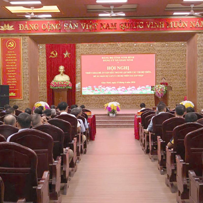 Đảng ủy xã Giao Ninh tổ chức hội nghị triển khai đề án sắp xếp, thành lập mới các chi bộ thôn, đề án nhân sự cấp ủy chi bộ thôn sau sáp nhập