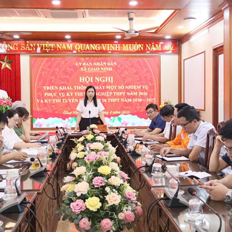 UBND xã triển khai nhiệm vụ Kỳ thi tốt nghiệp THPT Quốc gia 2026 và Kỳ thi tuyển sinh lớp 10 THPT năm học 2026-2027