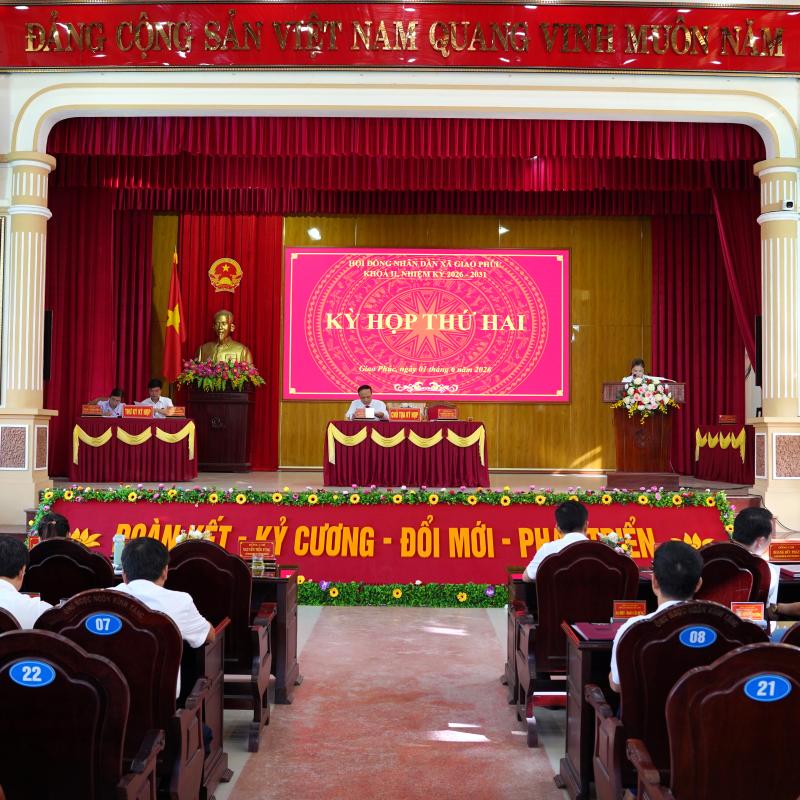 Hội đồng nhân dân xã Giao Phúc khóa II, nhiệm kỳ 2026 – 2031 tổ chức Kỳ họp thứ Hai