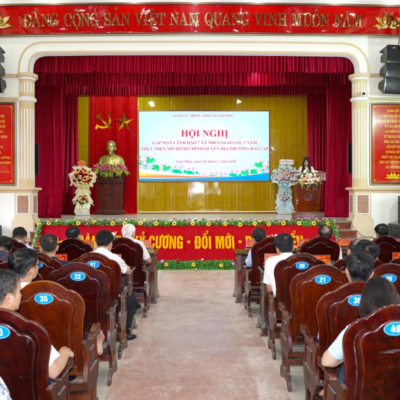 Xã Giao Phúc tổ chức Hội nghị gặp mặt lãnh đạo 7 xã miền Giao sau 1 năm thực hiện mô hình chính quyền địa phương hai cấp