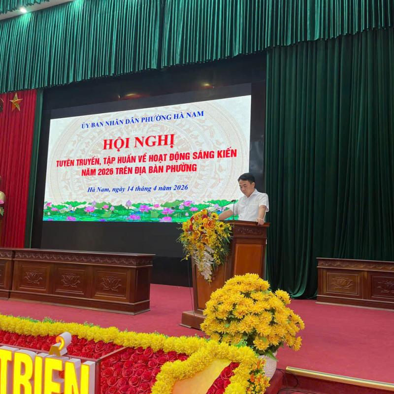 Phường Hà Nam tổ chức Hội nghị tuyên truyền, tập huấn về hoạt động sáng kiến năm 2026