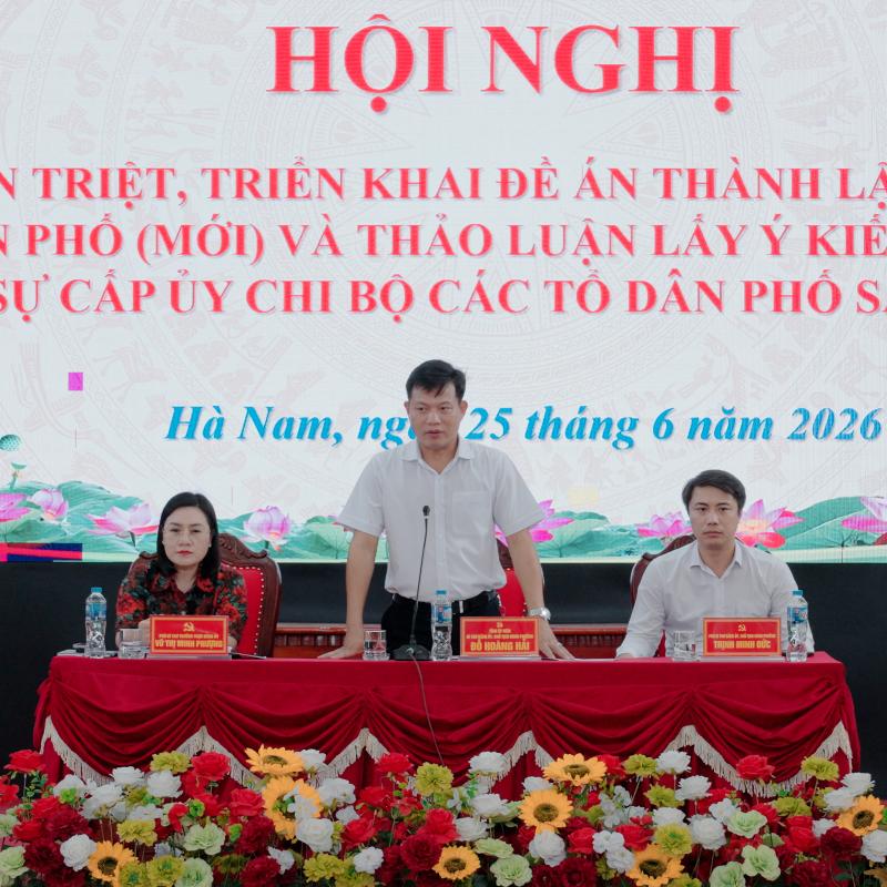 Đảng uỷ phường Hà Nam tổ chức Hội nghị triển khai quán triệt Đề án thành lập chi bộ tổ dân phố (mới) và thảo luận lấy ý kiến về Đề án nhân sự cấp ủy chi bộ các tổ dân phố sau sắp xếp.