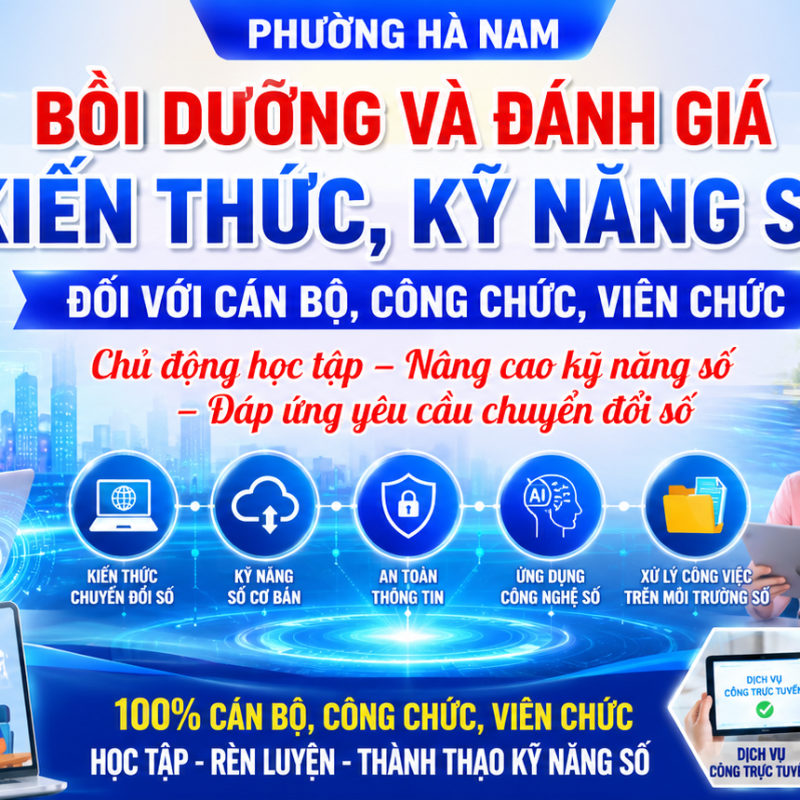 Phát huy tinh thần “Bình dân học vụ số” mỗi cán bộ, công chức, viên chức chủ động học tập, nâng cao kỹ năng số.
