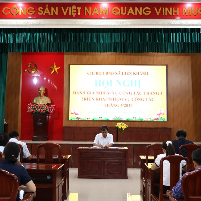 CHI BỘ UBND XÃ HIỂN KHÁNH SINH HOẠT ĐỊNH KỲ TRIỂN KHAI NHIỆM VỤ TRỌNG TÂM THÁNG 5 NĂM 2026.