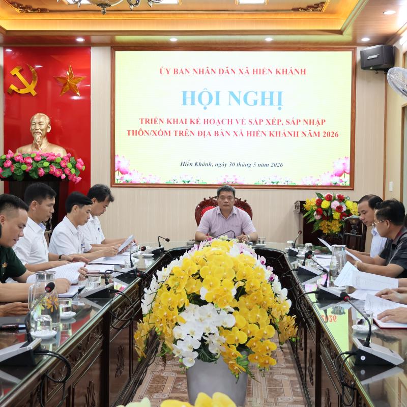 UBND XÃ HIỂN KHÁNH TRIỂN KHAI KẾ HOẠCH SẮP XẾP, SÁP NHẬP THÔN, XÓM NĂM 2026.