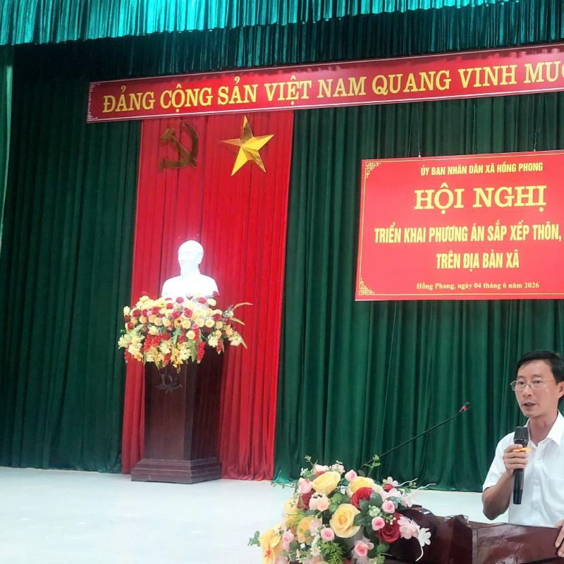 HỘI NGHỊ TRIỂN KHAI PHƯƠNG ÁN SÁP NHẬP THÔN XÓM  TRÊN ĐỊA BÀN XÃ HỒNG PHONG