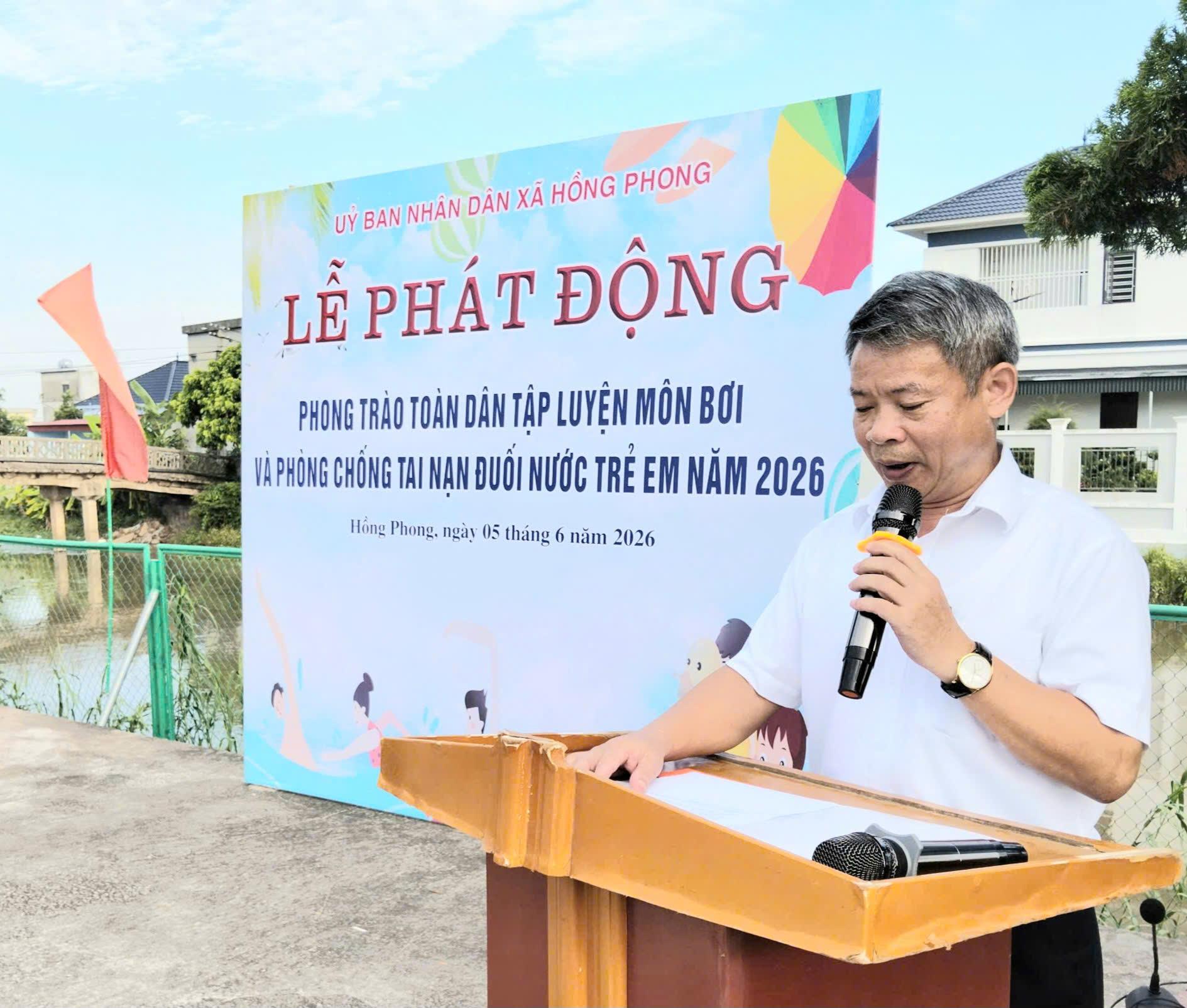 LỄ PHÁT ĐỘNG PHONG TRÀO TOÀN DÂN TẬP LUYỆN MÔN BƠI, VÀ PHÒNG CHỐNG TAI NẠN ĐUỐI NƯỚC Ở TRẺ EM  XÃ HỒNG PHONG NĂM 2026
