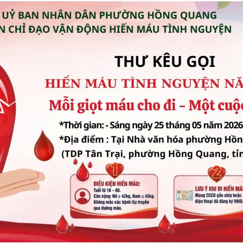Lan tỏa nghĩa cử cao đẹp từ ngày hội hiến máu tình nguyện phường Hồng Quang năm 2026