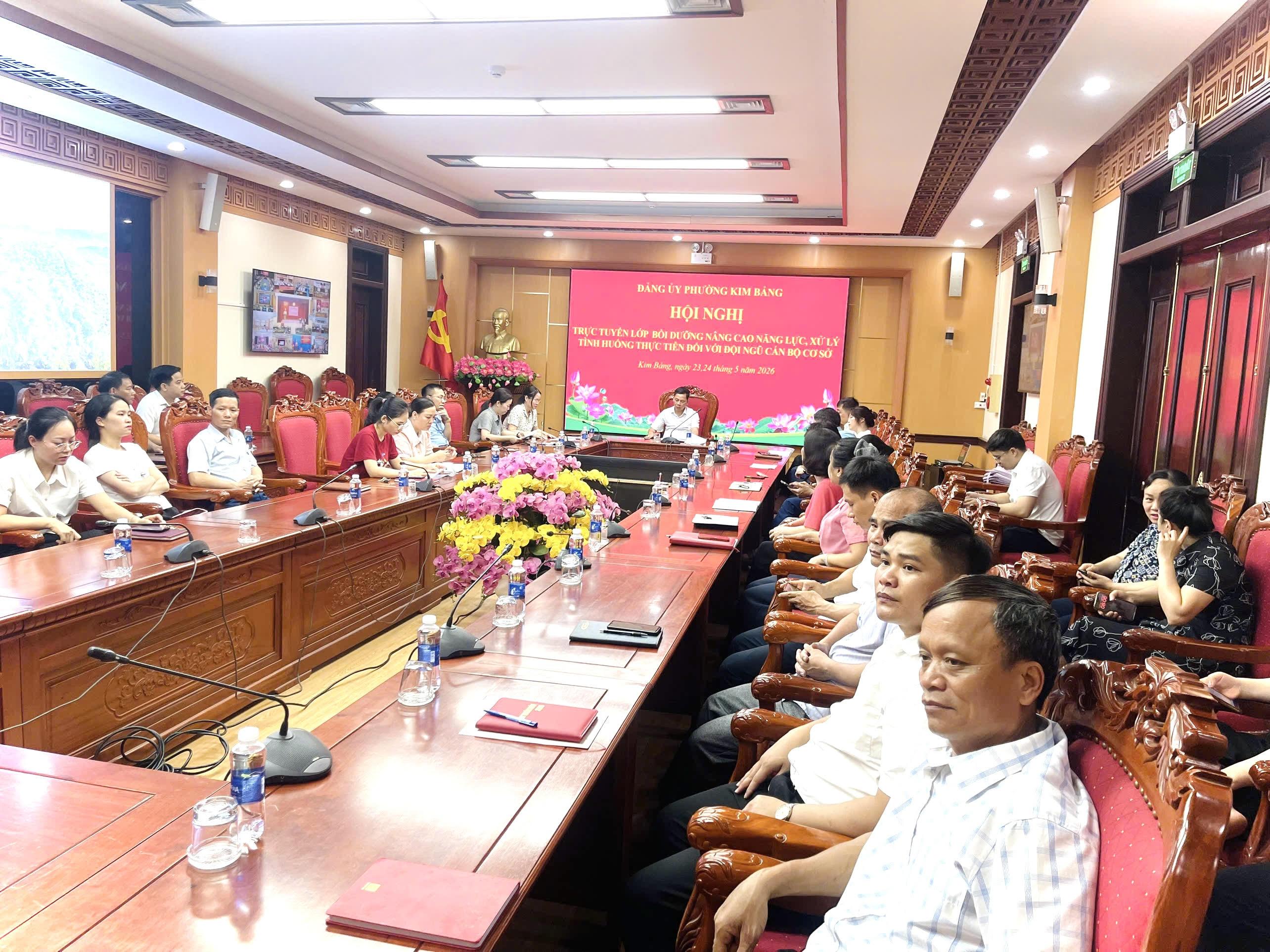 PHƯỜNG KIM BẢNG THAM GIA TRỰC TUYẾN LỚP BỒI DƯỠNG NÂNG CAO NĂNG LỰC, XỬ LÝ TÌNH HUỐNG THỰC TIỄN ĐỐI VỚI ĐỘI NGŨ CÁN BỘ CƠ SỞ NĂM 2026