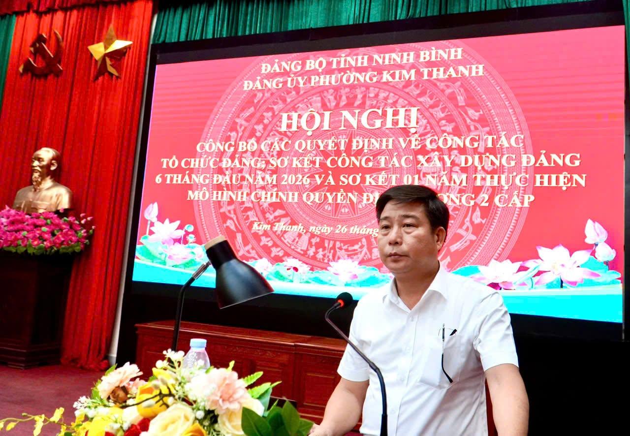 Phường Kim Thanh tổ chức Hội nghị công bố các quyết định về công tác tổ chức Đảng, sơ kết công tác xây dựng Đảng 6 tháng đầu năm, và sơ kết 01 năm thực hiện Chính quyền địa phương 02 cấp.