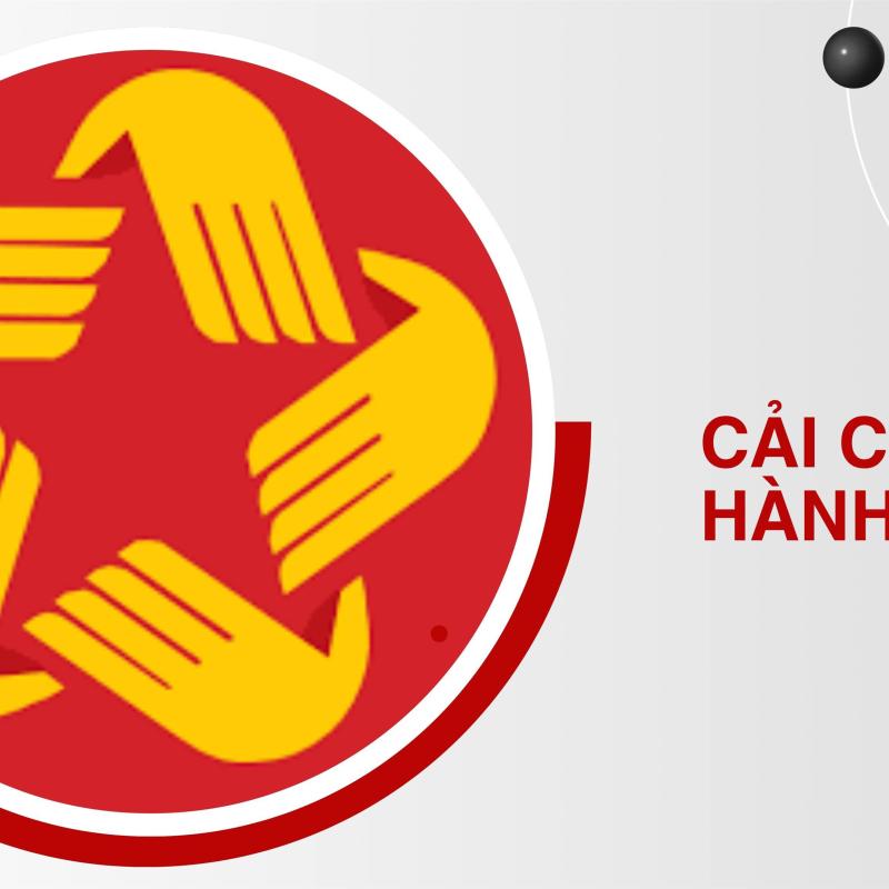 BÀI TUYÊN TRUYỀN CẢI CÁCH HÀNH CHÍNH NĂM 2025