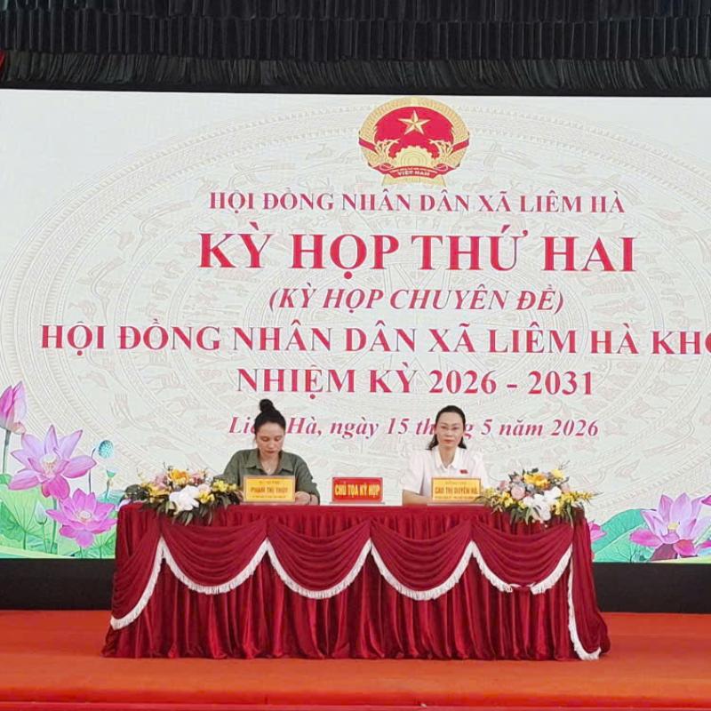 KỲ HỌP THỨ HAI (KỲ HỌP CHUYÊN ĐỀ) HỘI ĐỒNG NHÂN DÂN XÃ LIÊM HÀ KHÓA II, NHIỆM KỲ 2026-2031