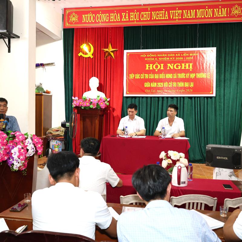 Đồng chí Phó Bí thư Thường trực Đảng uỷ xã cùng Tổ đại biểu HĐND xã Liên Minh tiếp xúc cử tri Thôn Đại Lại trước kỳ họp thường lệ giữa năm 2026