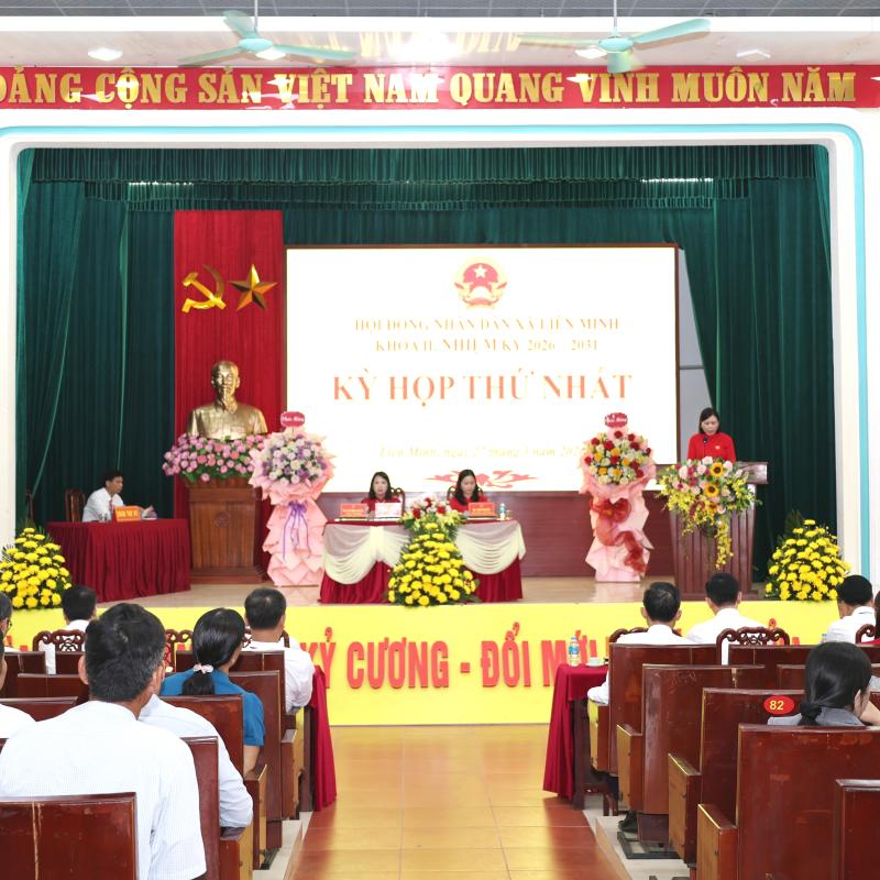 HĐND XÃ LIÊN MINH KHÓA II, NHIỆM KỲ 2026 - 2031 TỔ CHỨC THÀNH CÔNG KỲ HỌP THỨ NHẤT
