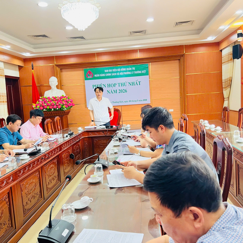 Ban đại diện Hội đồng quản trị Ngân hàng chính sách xã hội phường Lý Thường Kiệt tổ chức phiên họp lần thứ nhất năm 2026