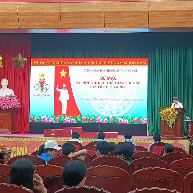BẾ MẠC VÀ TRAO GIẢI ĐẠI HỘI THỂ DỤC THỂ THAO  PHƯỜNG LÝ THƯỜNG KIỆT LẦN THỨ I NĂM 2026