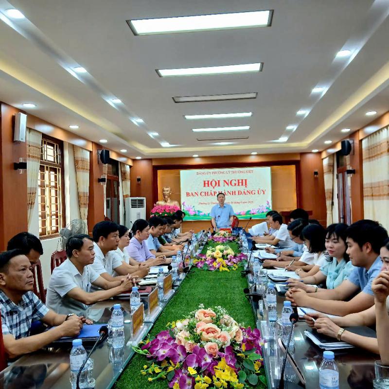 ĐẢNG ỦY PHƯỜNG LÝ THƯỜNG KIỆT TỔ CHỨC HỘI NGHỊ GIAO BAN THƯỜNG TRỰC ĐẢNG ỦY, HỌP BAN THƯỜNG VỤ, BAN CHẤP HÀNH ĐẢNG BỘ PHƯỜNG
