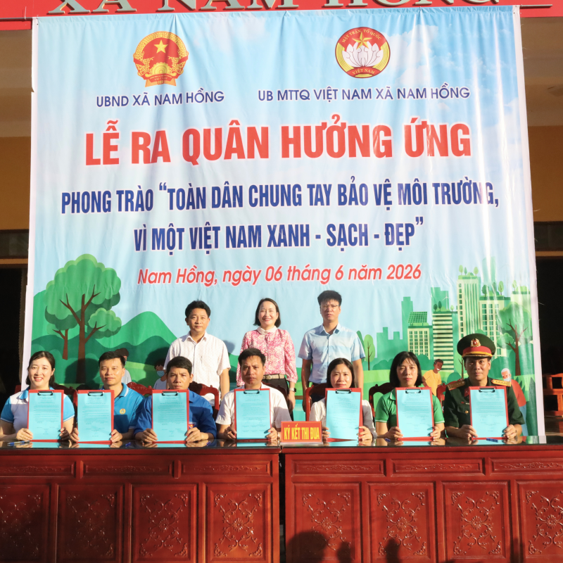 Xã Nam Hồng phát động phong trào “Toàn dân chung tay bảo vệ môi trường vì một Việt Nam xanh - sạch - đẹp”