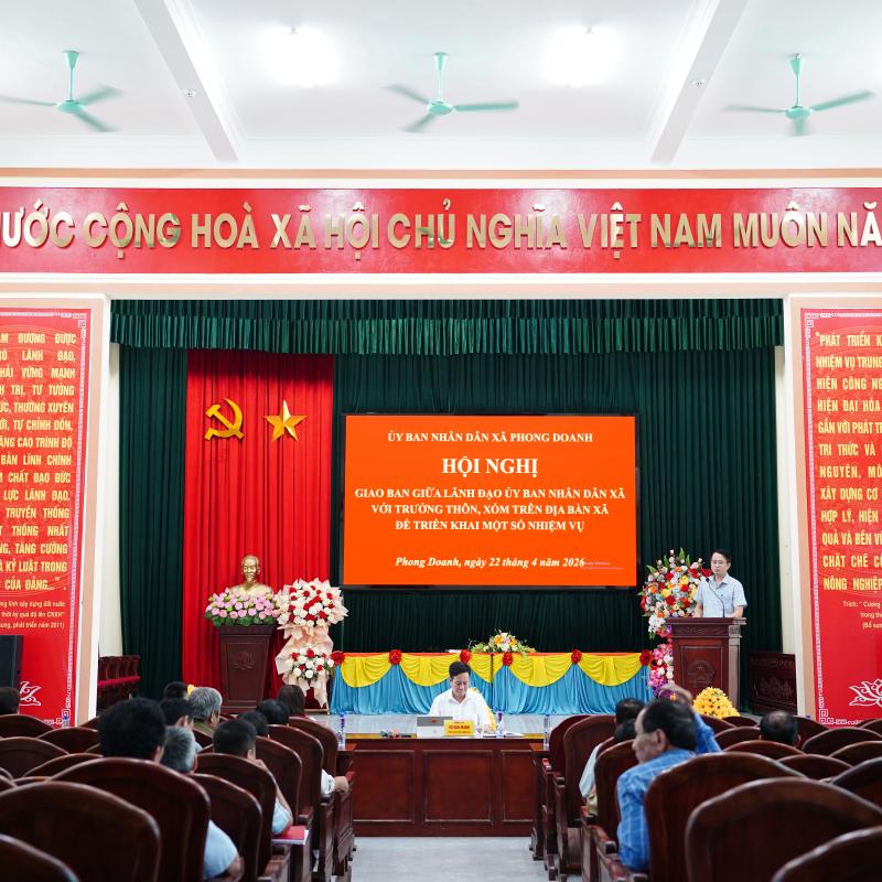 HỘI NGHỊ GIAO BAN VỚI CÁC THÔN, XÓM TRÊN ĐỊA BÀN XÃ PHONG DOANH