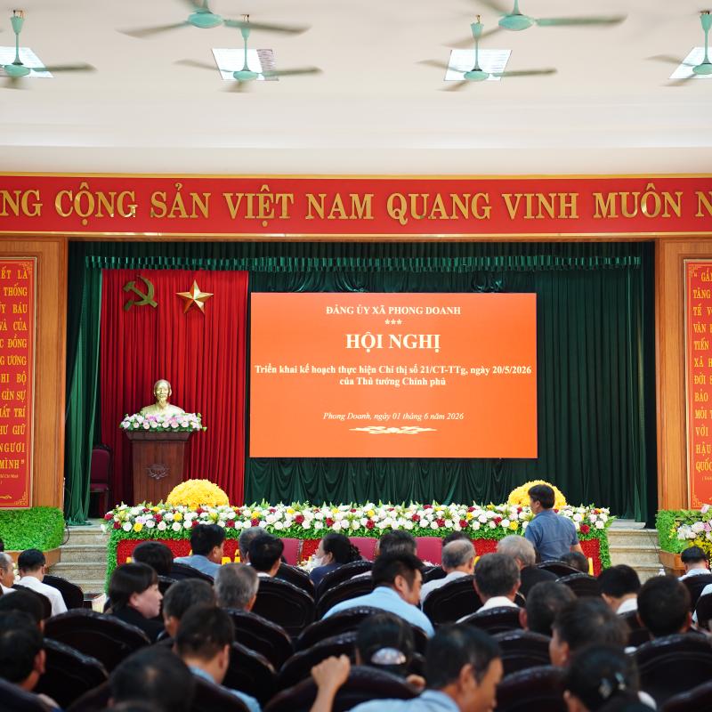 XÃ PHONG DOANH TỔ CHỨC HỘI NGHỊ TRIỂN KHAI KẾ HOẠCH THỰC HIỆN CHỈ THỊ SỐ 21/CT-TTG CỦA THỦ TƯỚNG CHÍNH PHỦ VỀ SẮP XẾP, TỔ CHỨC LẠI THÔN (XÓM)