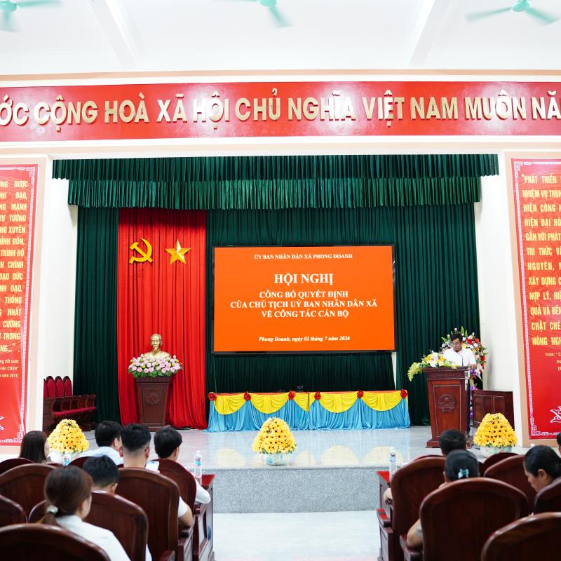 XÃ PHONG DOANH TỔ CHỨC HỘI NGHỊ CÔNG BỐ CÁC QUYẾT ĐỊNH VỀ CÔNG TÁC CÁN BỘ