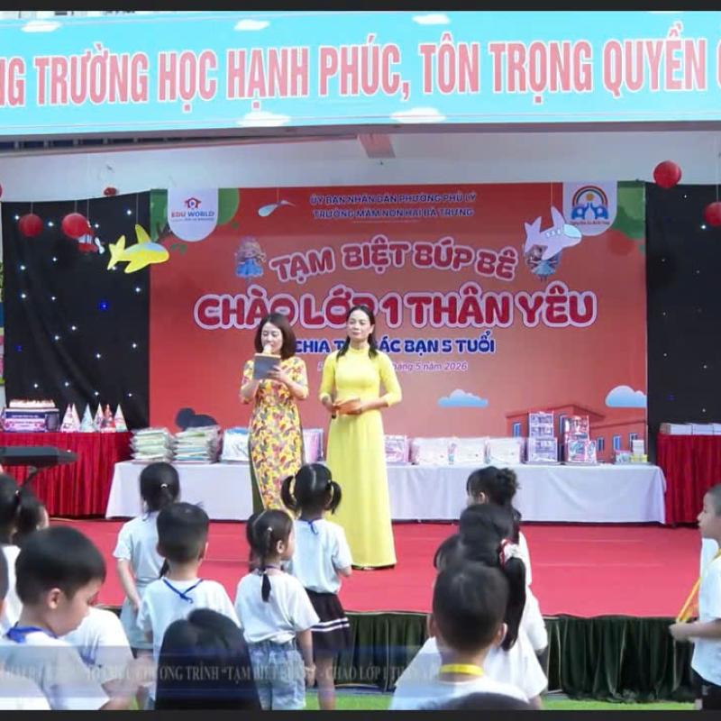 Sôi nổi chương trình chia tay các bé 5 tuổi của Trường Mầm non Hai Bà Trưng