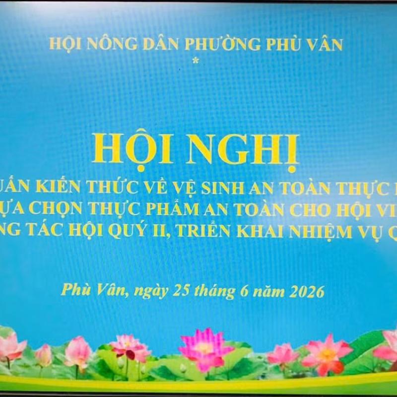 Hội nghị tập huấn kiến thức về vệ sinh an toàn thực phẩm, hướng dẫn lựa chọn thực phẩm an toàn tới cán bộ, hội viên nông dân