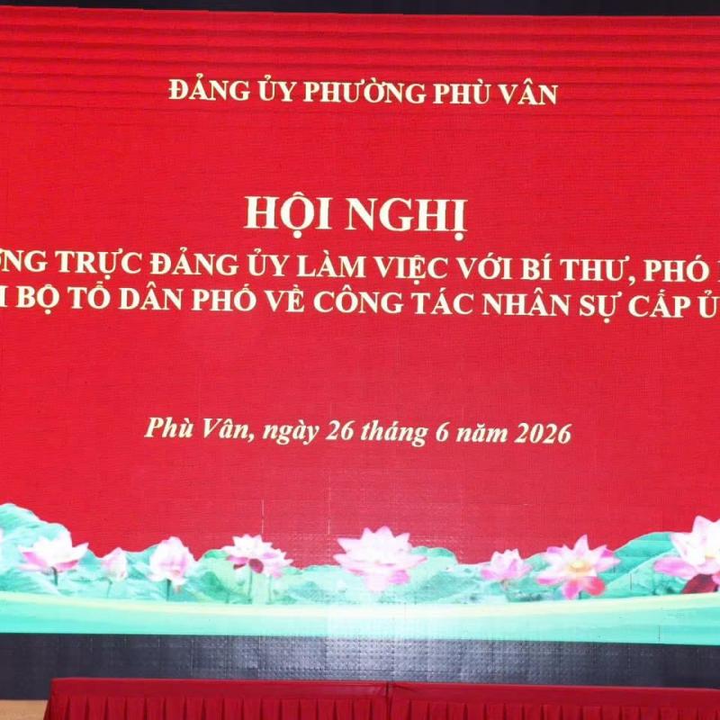 Hội nghị làm việc với Bí thư, Phó Bí thư các chi bộ tổ dân phố về công tác nhân sự cấp ủy chi bộ