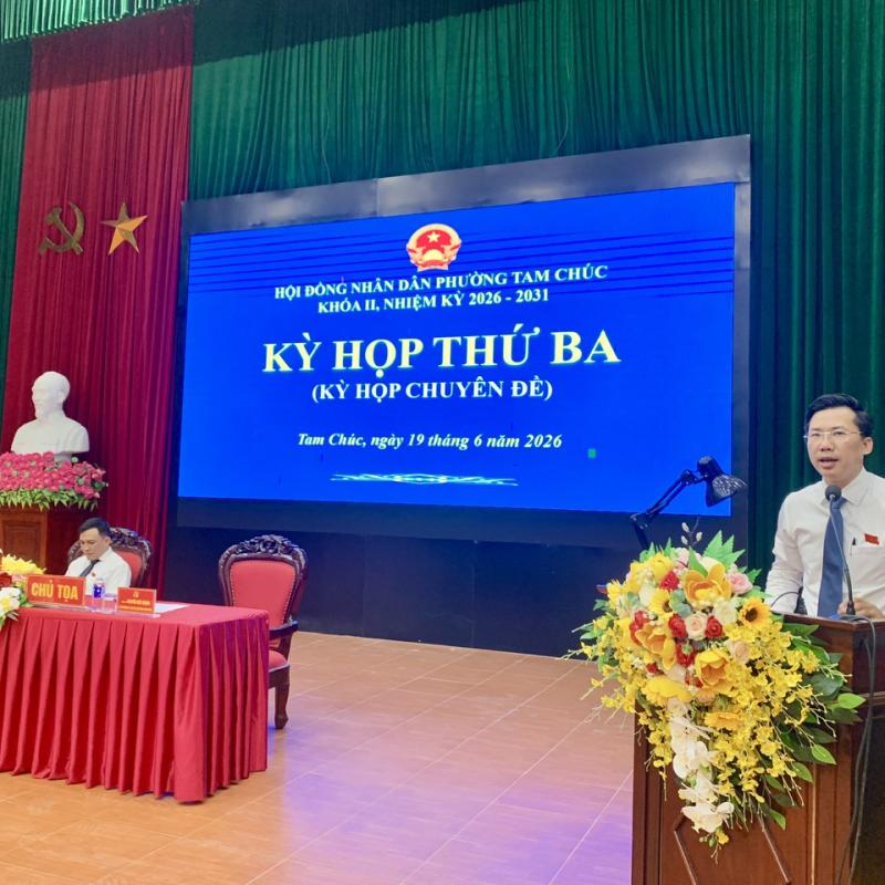 HĐND phường Tam Chúc tổ chức kỳ họp thứ Ba (kỳ họp chuyên đề) HĐND phường khóa II, nhiệm kỳ 2026 – 2031.