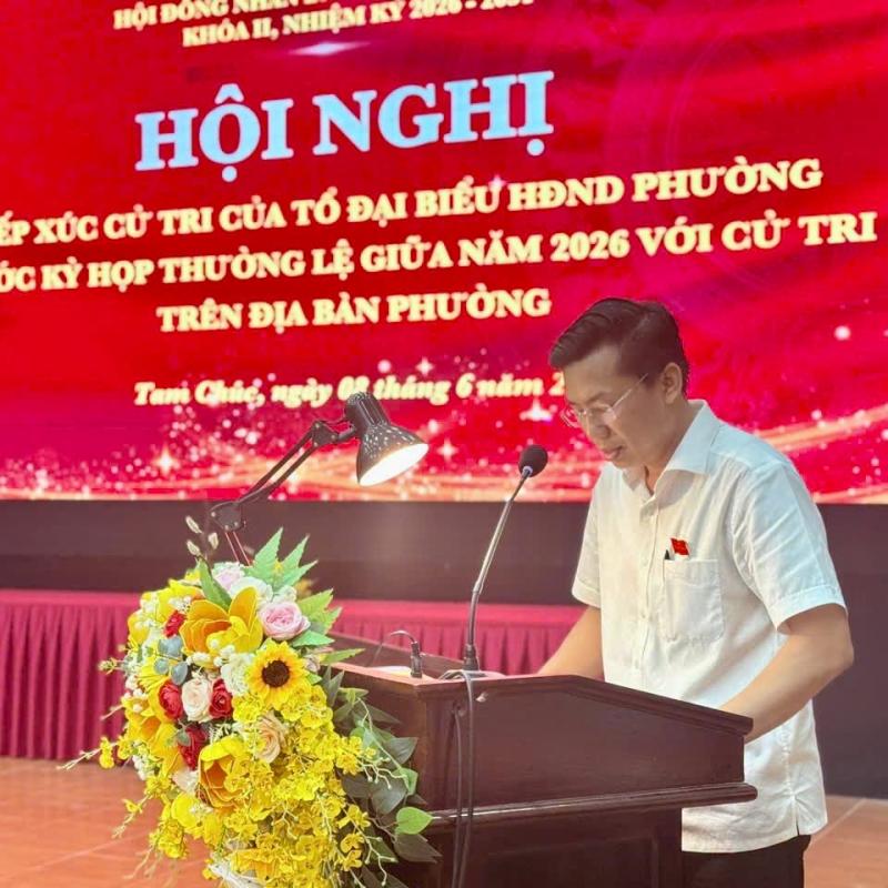 Phường Tam Chúc tổ chức tiếp xúc cử tri trước kỳ họp thường lệ giữa năm 2026.